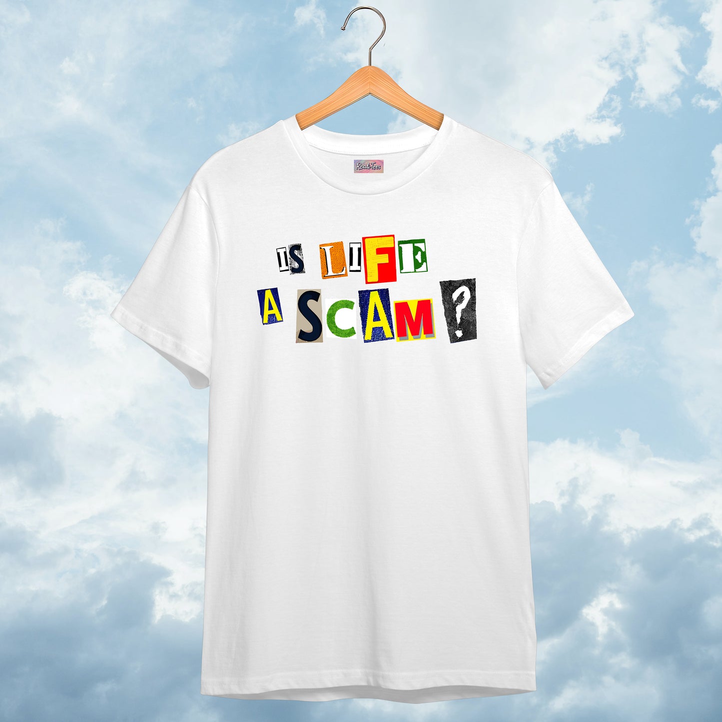 Is Life A Scam? Tee