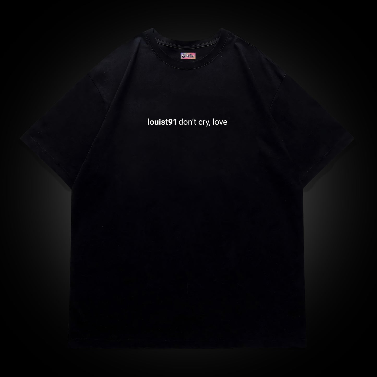 louisT91 – Don’t Cry, Love Oversized Tee