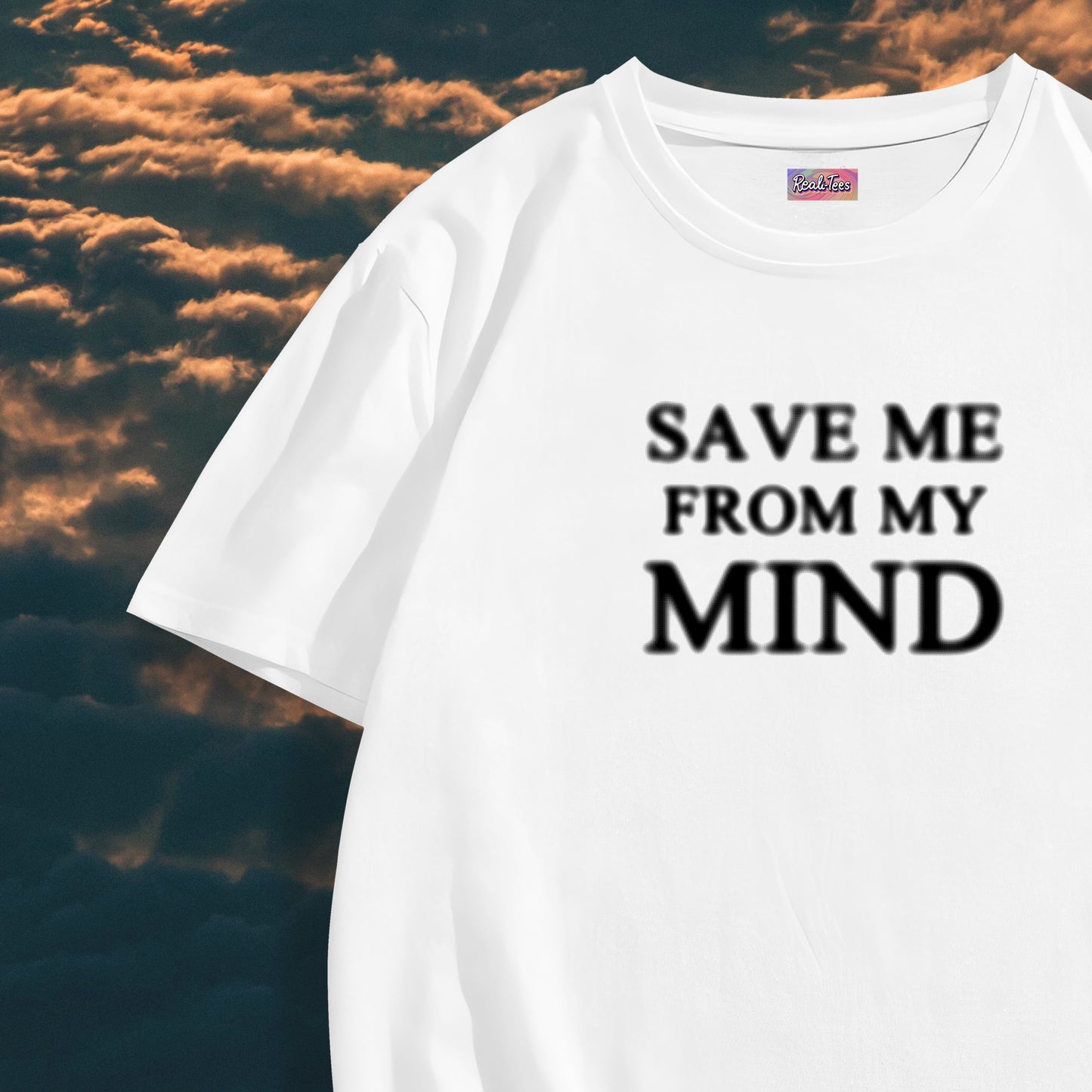 Save me from my mind Tee