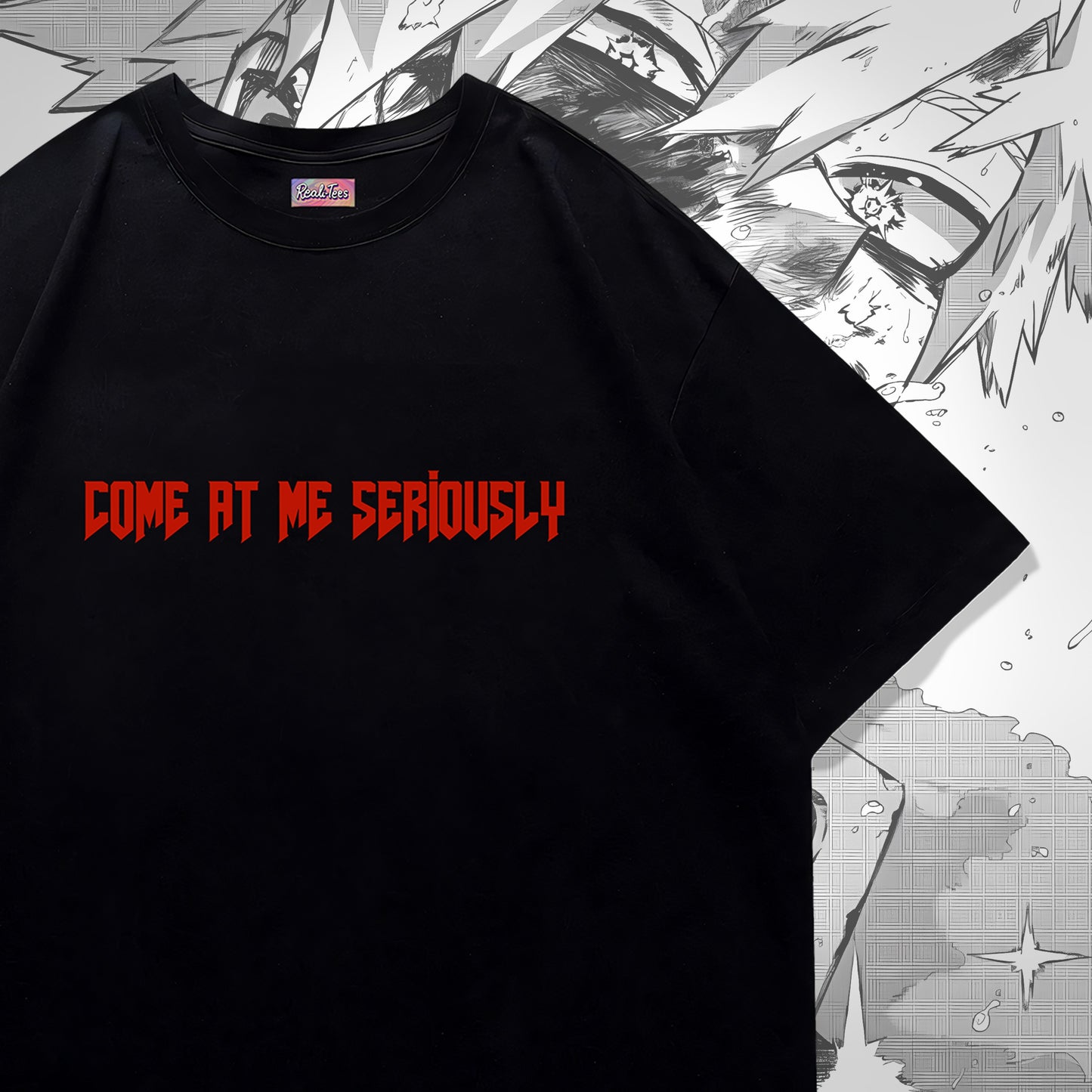 Bakugo – Come At Me Seriously Tee