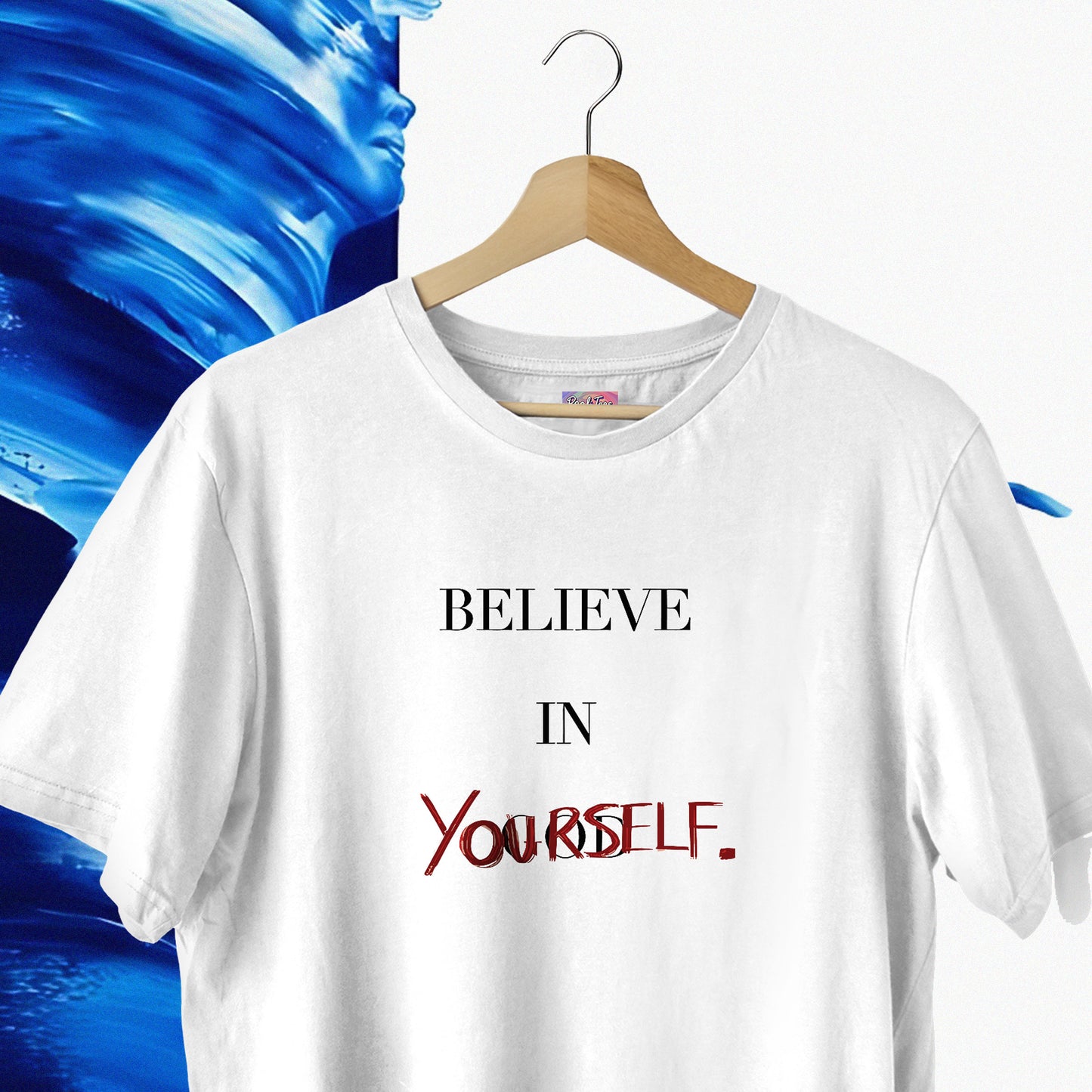 Believe in Yourself Tee