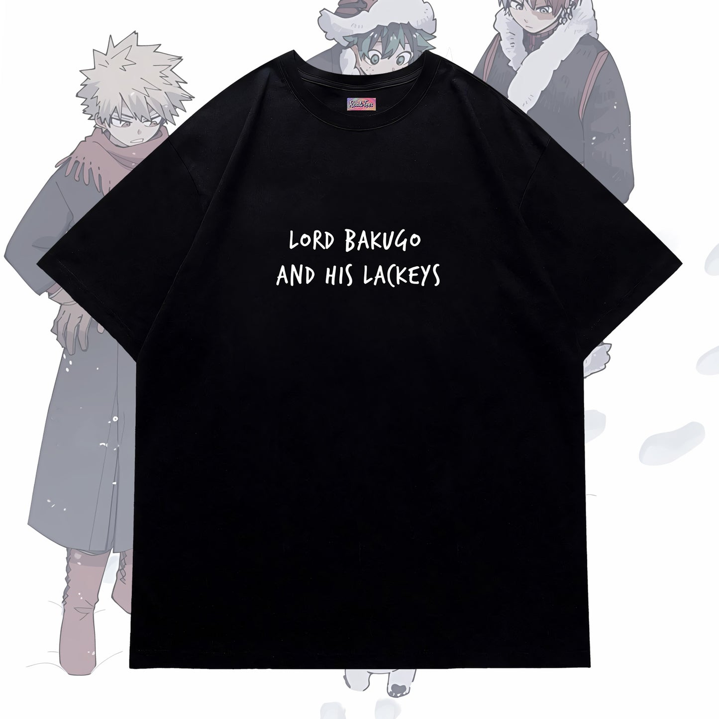 Lord Bakugo and His Lackeys Tee